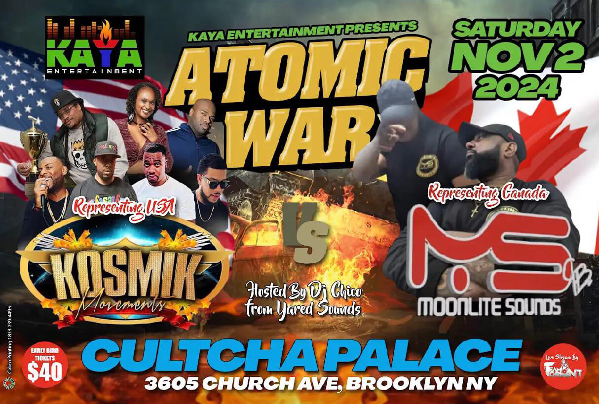 aya Entertainment Presents: Atomic War Soundclash - USA vs. Canada