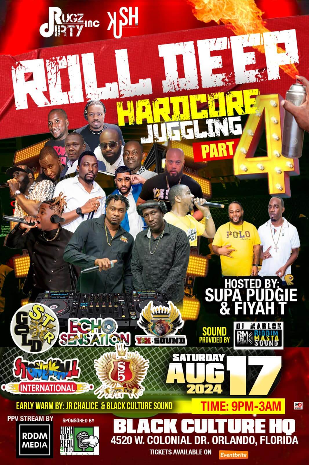 Roll Deep: Hardcore Juggling Part 4 - The Ultimate Dancehall Experience in Orlando!