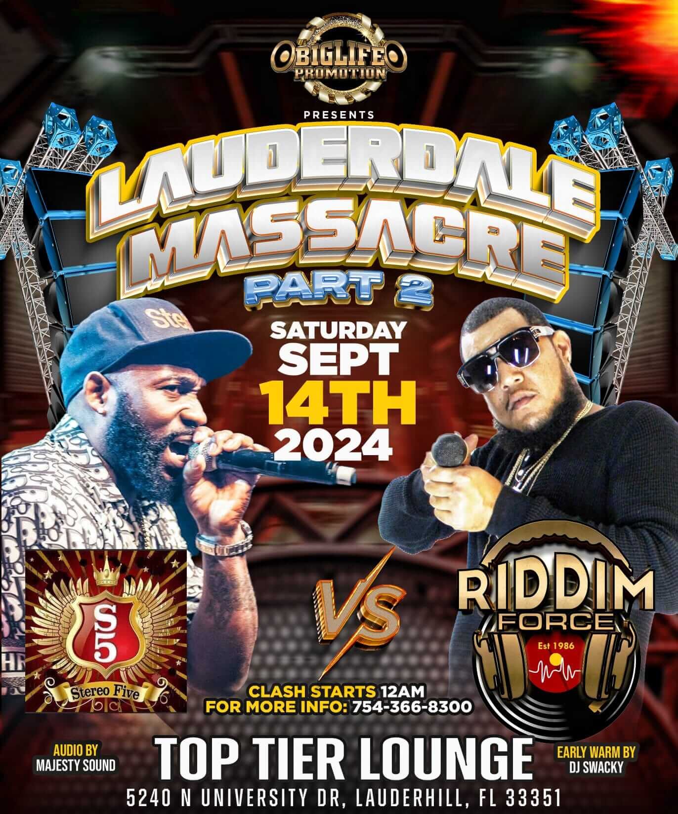 Lauderdale Massacre Part 2: Stereo Five vs. Riddim Force